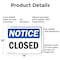 Signmission Closed, Aluminum, 10 in x 14 in OS-2PACK-NS-A-1014-L-10681 - alternate 5
